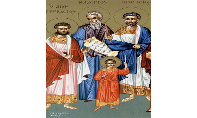 Εορτή Αγίων Ναζάριου, Προτάσιου, Γερβάσιου και Κέλσιου