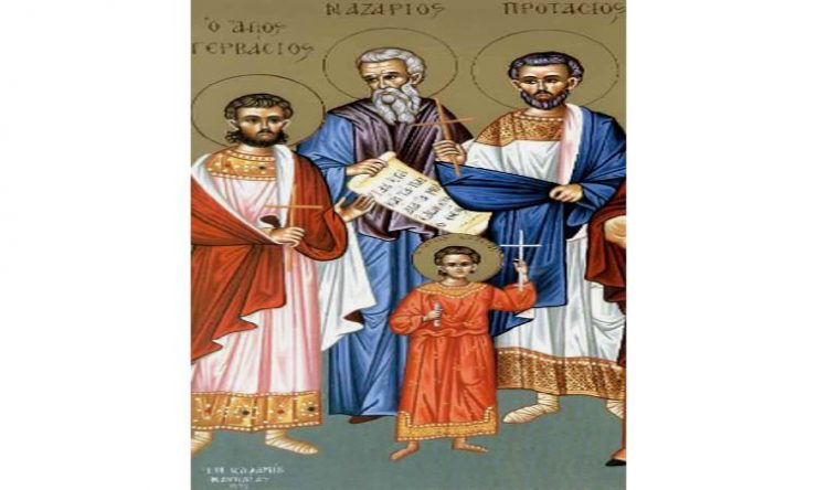Εορτή Αγίων Ναζάριου, Προτάσιου, Γερβάσιου και Κέλσιου
